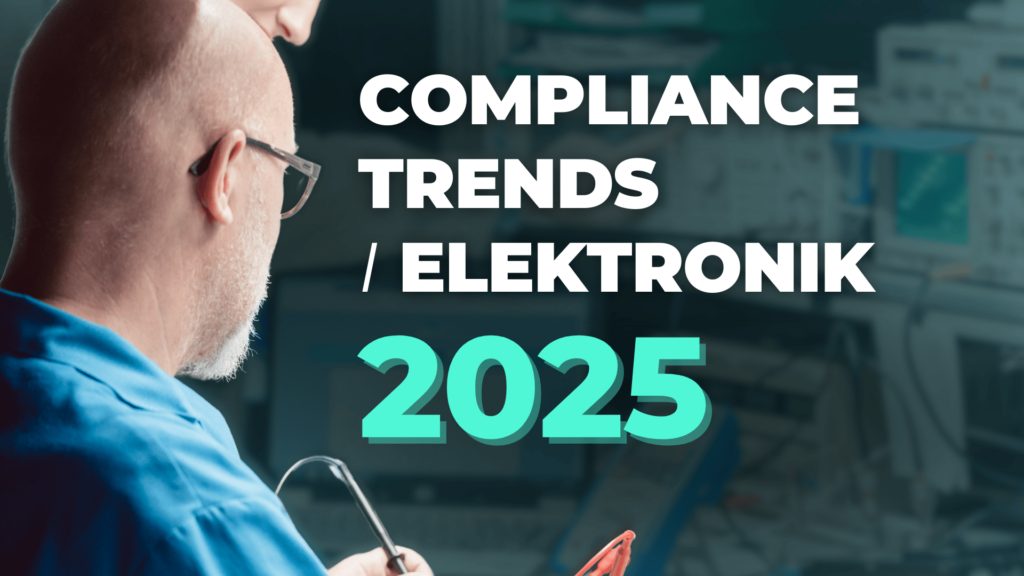 compliance trends i elektronik